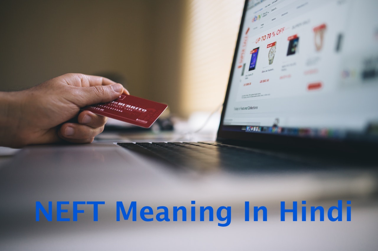 NEFT Meaning in Hindi