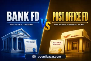 Bank FD vs Post Office FD