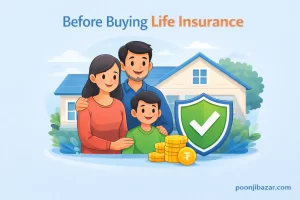 Before Buying Life Insurance